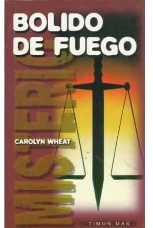Bolido de Fuego (Spanish Edition)