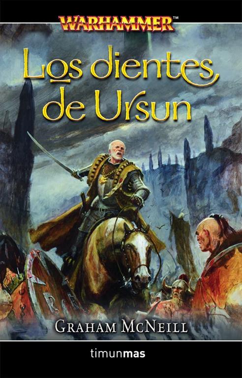 Los Dientes de Ursun (NO Warhammer) (Spanish Edition)