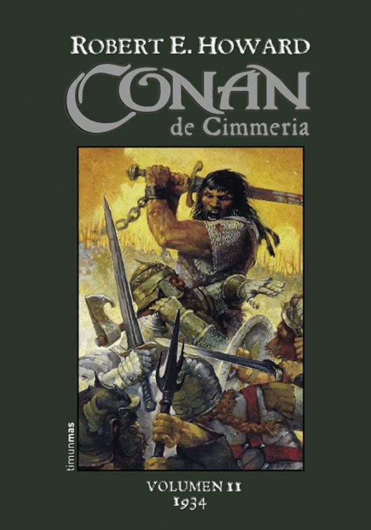 Conan de Cimmeria 1934 (Conan Cl&aacute;sico) (Spanish Edition)