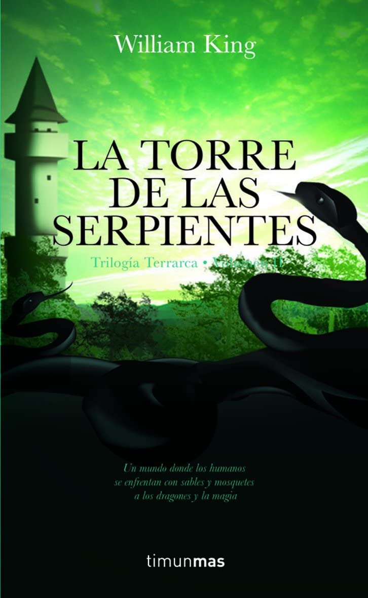 La torre de las Serpientes (No Fantas&iacute;a &eacute;pica) (Spanish Edition)