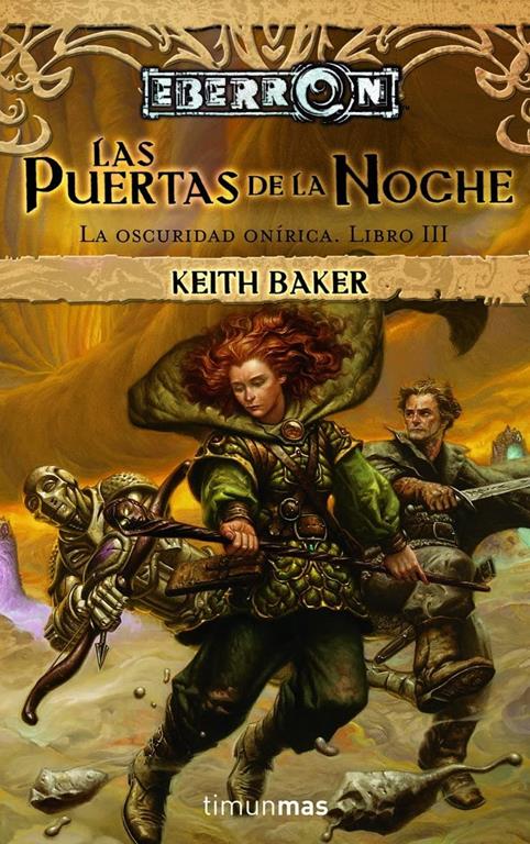 Las puertas de la Noche (No Fantas&iacute;a &eacute;pica) (Spanish Edition)