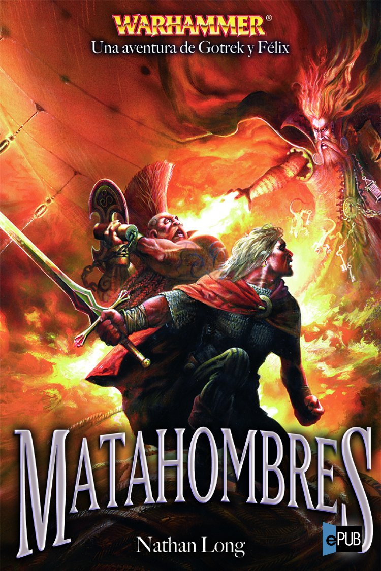 Matahombres (NO Warhammer) (Spanish Edition)