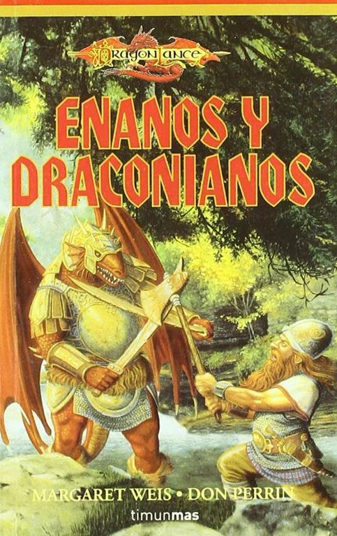 ENANOS Y DRACONIANOS (VOLUMENES INDEPENDIENTES 02) DRAGONLANCE