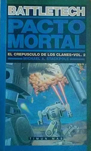 Pacto mortal (Timun mas Ciencia ficcion) (Spanish Edition)