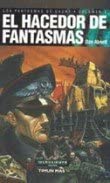 El hacedor de fantasmas (NO Warhammer 40000) (Spanish Edition)