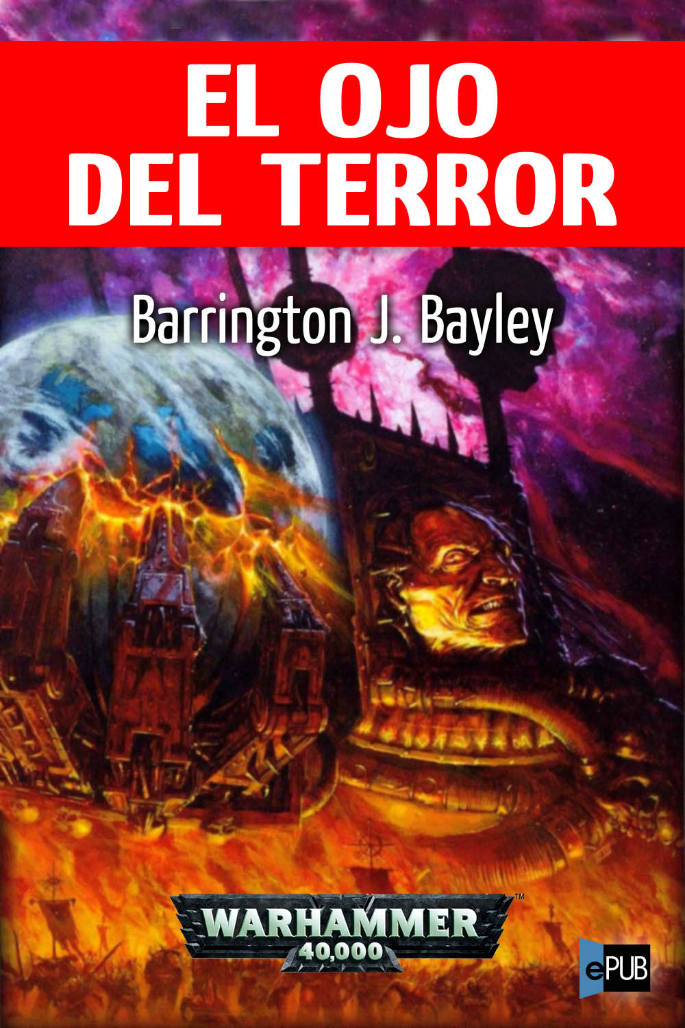 En el ojo del terror (NO Warhammer 40000) (Spanish Edition)