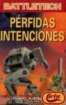 Perfidas intenciones (Timun mas Ciencia ficcion) (Spanish Edition)