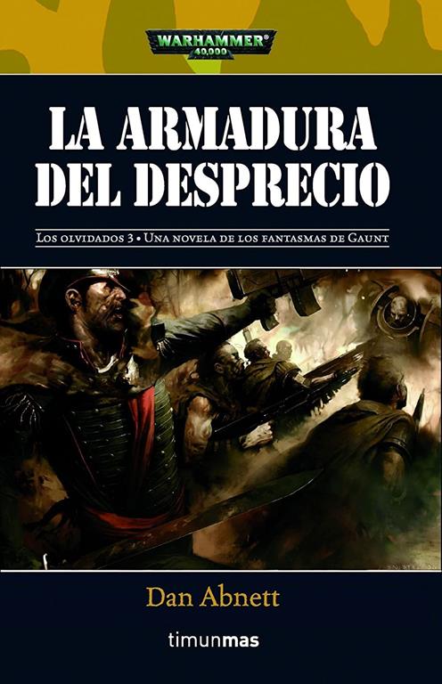 La armadura del desprecio (NO Warhammer 40000) (Spanish Edition)