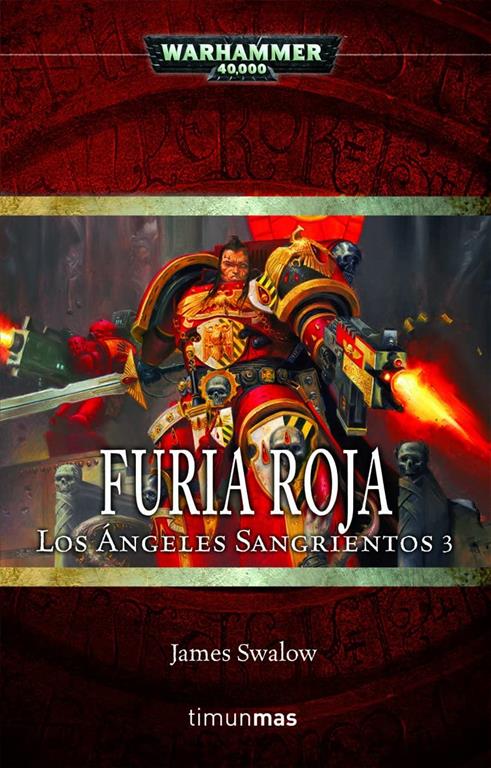 Furia Roja (NO Warhammer 40000) (Spanish Edition)