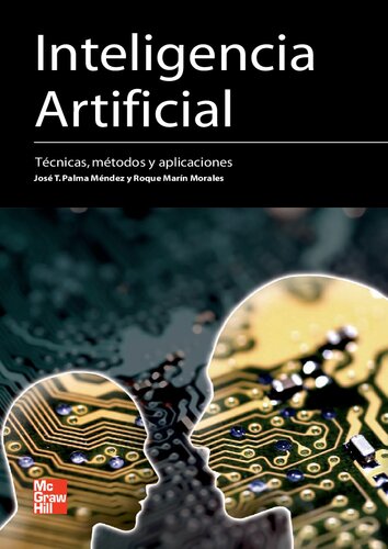 Inteligencia artificial. Técnicas, métodos y aplicaciones