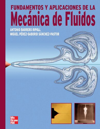 Fundamentos y aplicaciones de la mecánica de fluidos