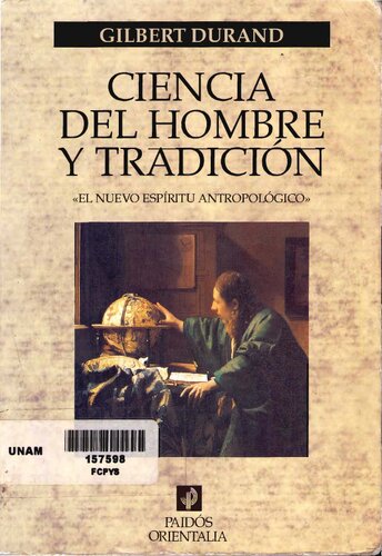 Ciencia Del Hombre Y Tradicion (Spanish Edition)