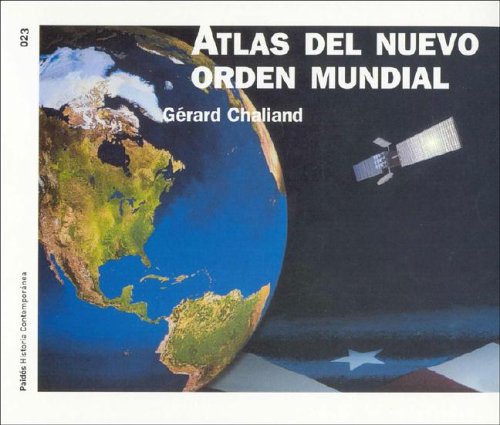 Atlas del nuevo orden mundial / Atlas Of New World Order