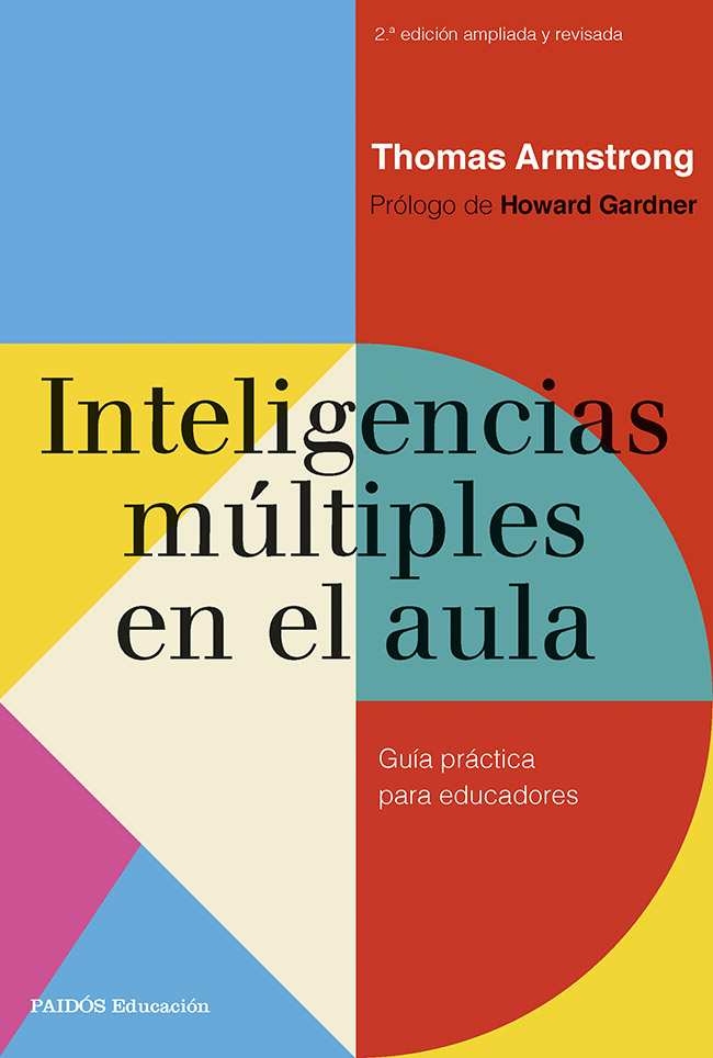Inteligencias múltiples en el aula: Guía práctica para educadores (Spanish Edition)