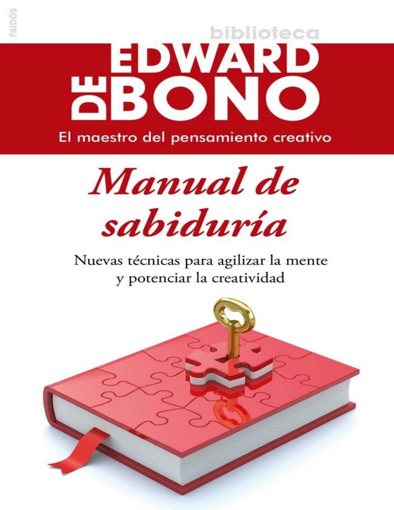 Manual de sabidur©Ưa Nuevas t©♭cnicas para agilizar la mente y potenciar la creatividad