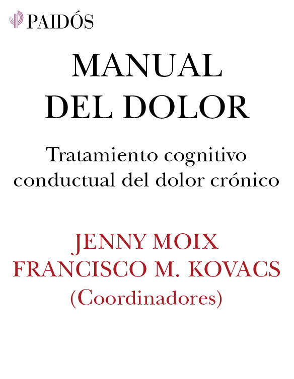 Manual del dolor : Tratamiento cognitivo conductual del dolor crónico