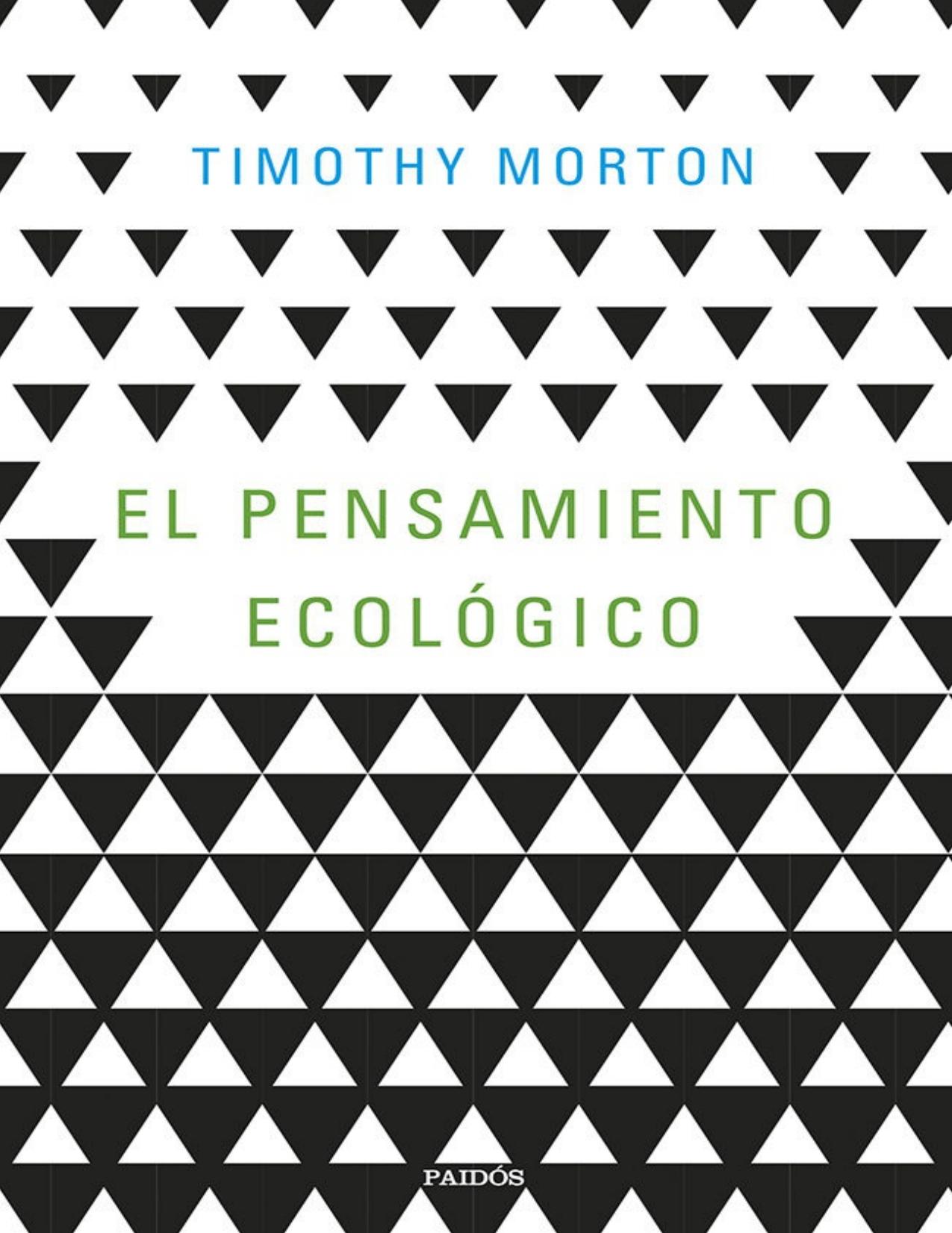 El pensamiento ecológico (Spanish Edition)