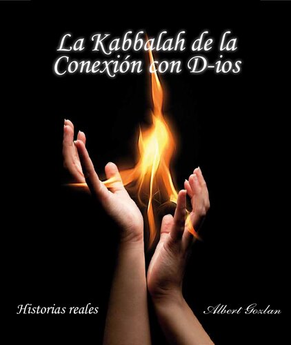 LA KABBALAH DE LA CONEXIÓN CON D-IOS