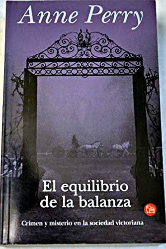 El Equilibrio de La Balanza (Spanish Edition)