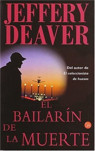 El Bailarin de la Muerte (The Coffin Dancer) (Punto De Lectura) (Spanish Edition)