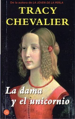 La Dama Y El Unicornio (Spanish Edition)
