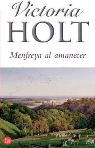 MENFREYA AL AMANECER  PDL MINI  (VICTORIA HOLT) (Spanish Edition)