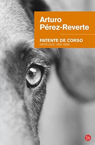 Patente de corso / Consent to Pursue (FORMATO GRANDE) (Spanish Edition)