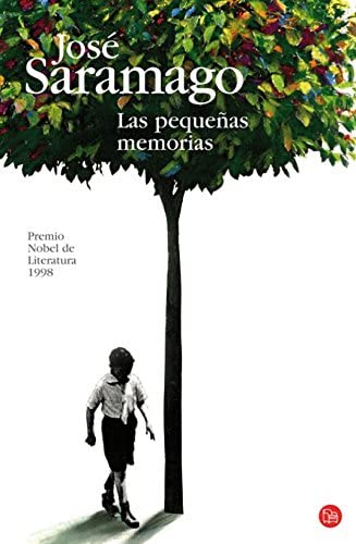 Las peque&ntilde;as memorias/ Memories from My Youth (Punto De Lectura) (Spanish Edition)