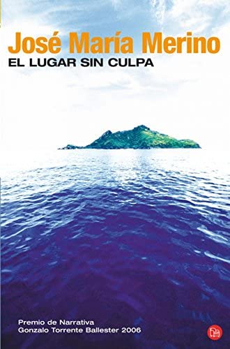 EL LUGAR SIN CULPA   FG (FORMATO GRANDE) (Spanish Edition)