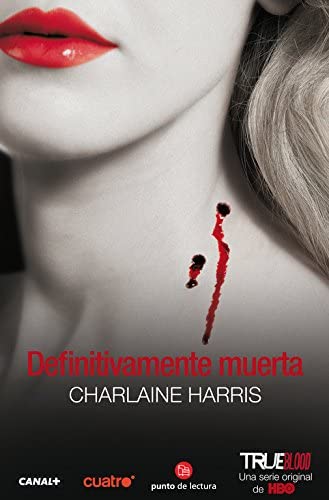 Definitivamente muerta (Sookie Stackhouse) (Spanish Edition)