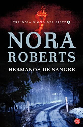 Hermanos de sangre / Blood Brothers (Trilogia Signo Del Siete / Sign of Seven Trilogy) (Spanish Edition)