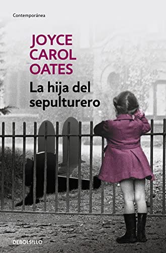 La hija del sepulturero (Contempor&aacute;nea) (Spanish Edition)