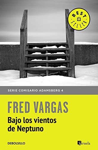 Bajo los vientos de Neptuno (Comisario Adamsberg 4) (Spanish Edition)