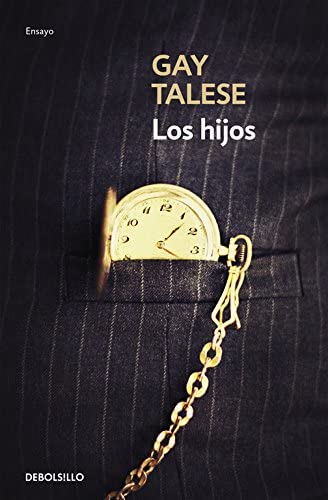 Los hijos (Ensayo | Cr&oacute;nica) (Spanish Edition)