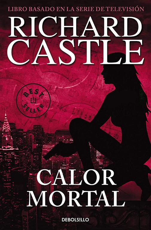 Calor mortal (Serie Castle 5) (Spanish Edition)