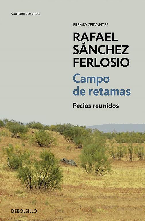 Campo de retamas: Pecios reunidos (Contempor&aacute;nea) (Spanish Edition)