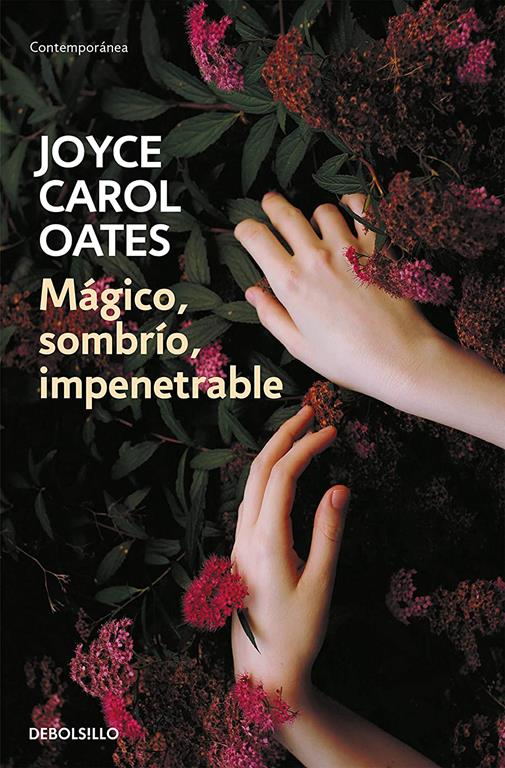 M&aacute;gico, sombr&iacute;o, impenetrable (Contempor&aacute;nea) (Spanish Edition)