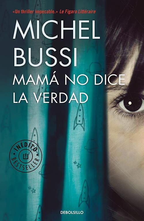 Mam&aacute; no dice la verdad / Mommy Isn't Telling the Truth (Best Seller) (Spanish Edition)