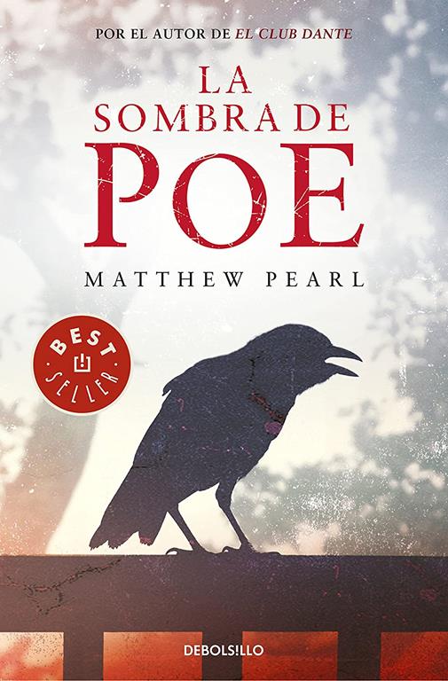 La sombra de Poe / The Poe Shadow (Best Seller) (Spanish Edition)