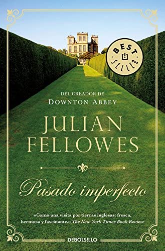 Pasado imperfecto (Best Seller) (Spanish Edition)