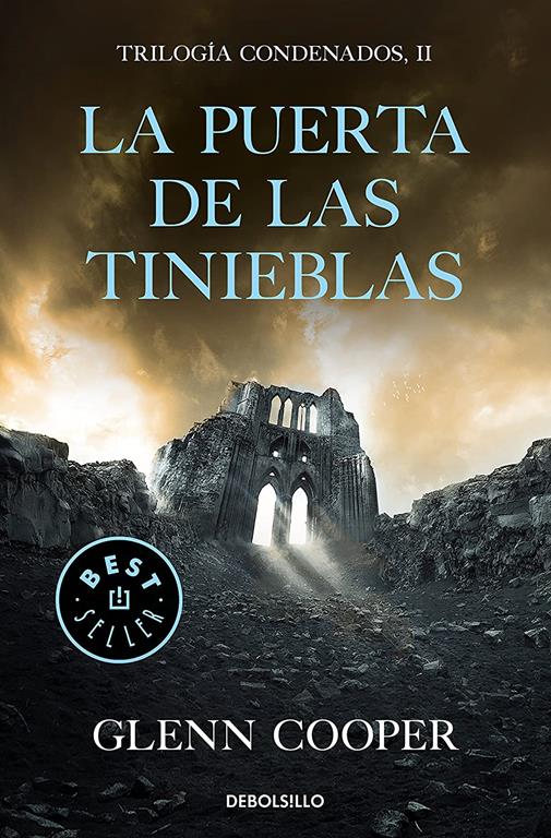 La puerta de las Tinieblas (Trilog&iacute;a Condenados 2) (Spanish Edition)