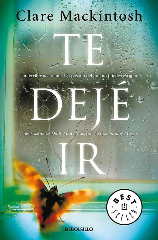 Te dej&eacute; ir (Best Seller) (Spanish Edition)