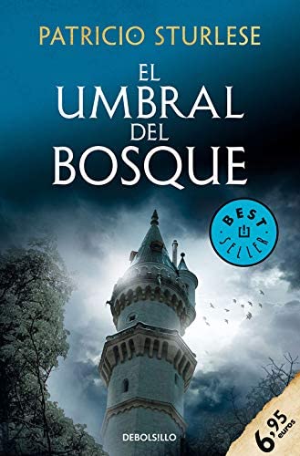 El umbral del bosque (CAMPA&Ntilde;AS) (Spanish Edition)