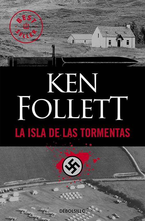 La isla de las tormentas / Eye of the Needle (Best Seller) (Spanish Edition)