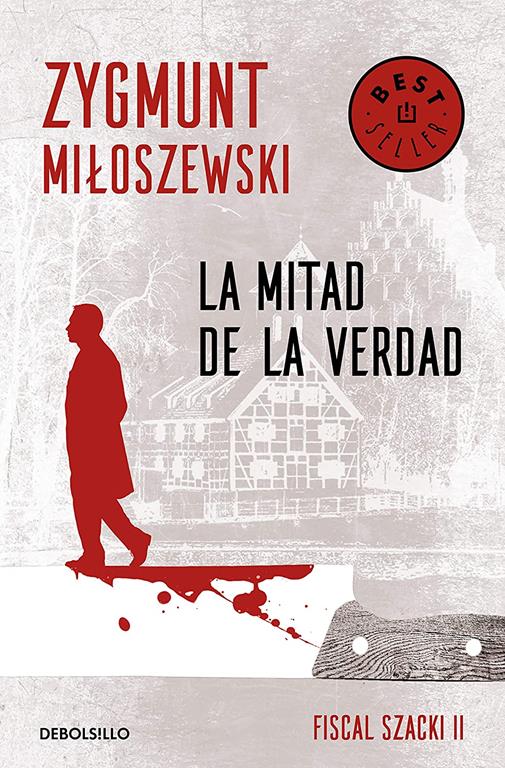 La mitad de la verdad (Un caso del fiscal Szacki 2) (Spanish Edition)