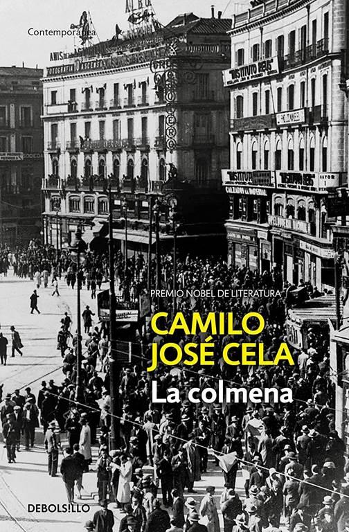 La colmena / The Hive (Contempor&aacute;nea) (Spanish Edition)