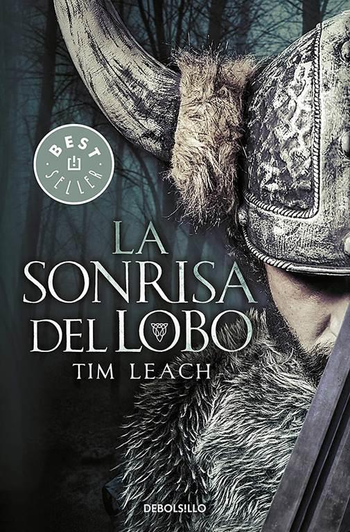 La sonrisa del lobo (Best Seller) (Spanish Edition)