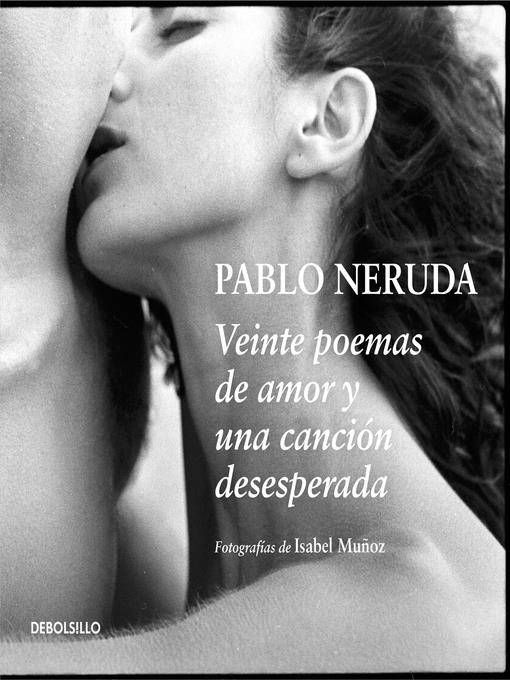 Veinte poemas de amor y una canción desesperada