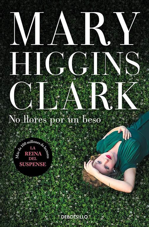 No llores por un beso (Best Seller) (Spanish Edition)