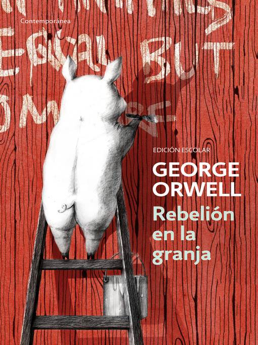 Rebelión en la granja (edición escolar) (edición definitiva avalada por the Orwell Estate)